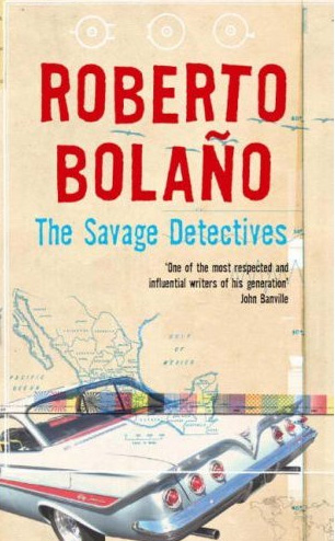 Bolano Savage Detectives