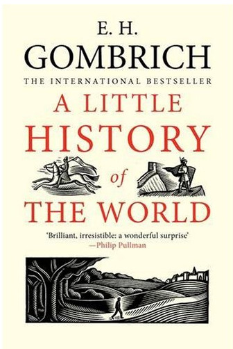 Gombrich: A Little History of the World
