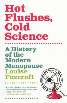 Hot Flushes, Cold Science cover